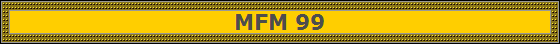 MFM 99